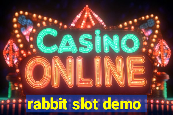 rabbit slot demo