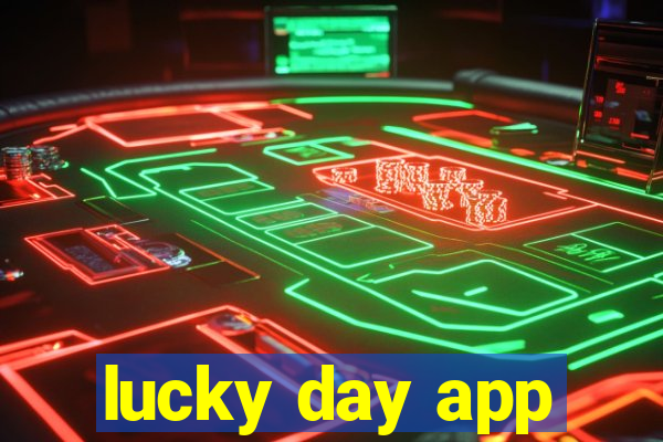 lucky day app