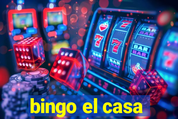 bingo el casa