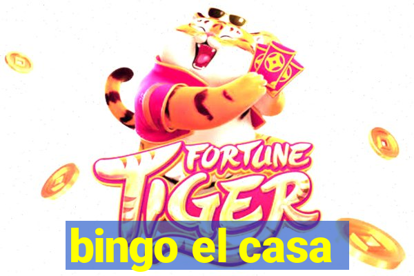 bingo el casa