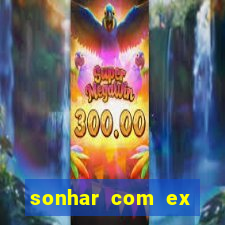 sonhar com ex colega de trabalho