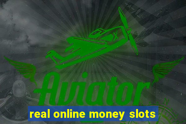 real online money slots