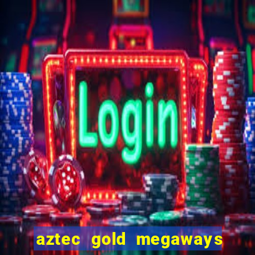 aztec gold megaways slot recenzie