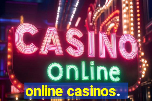 online casinos.