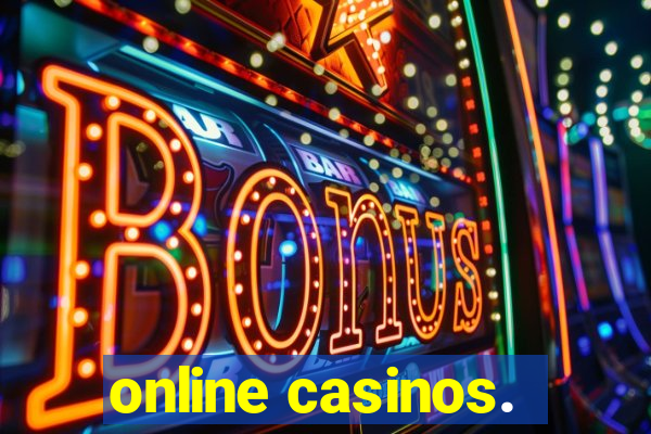 online casinos.