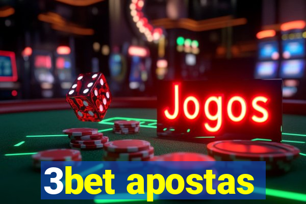 3bet apostas