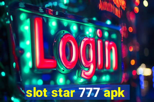 slot star 777 apk