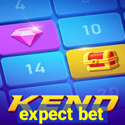 expect bet