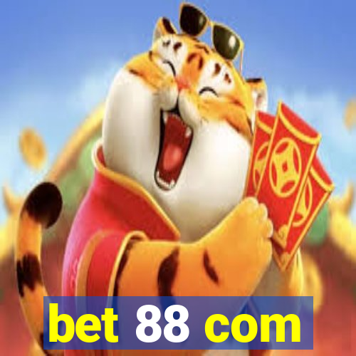 bet 88 com