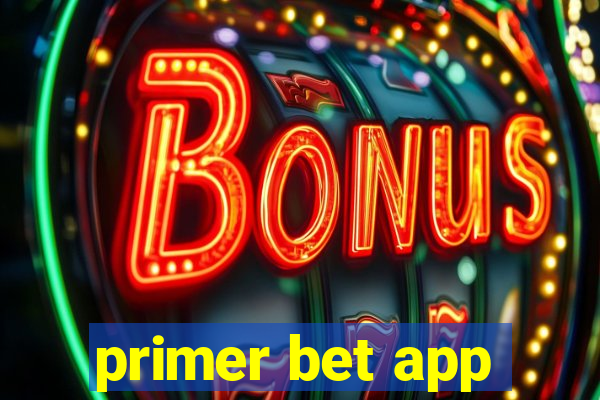 primer bet app