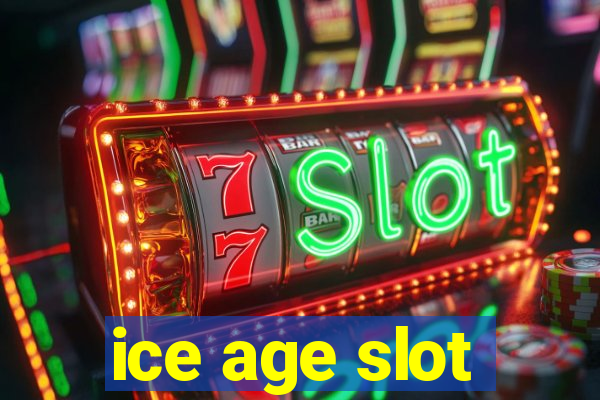 ice age slot