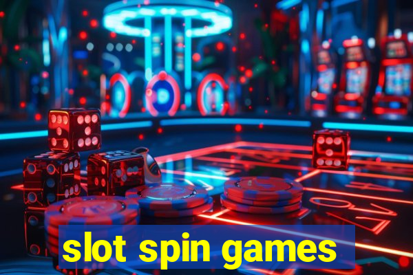 slot spin games