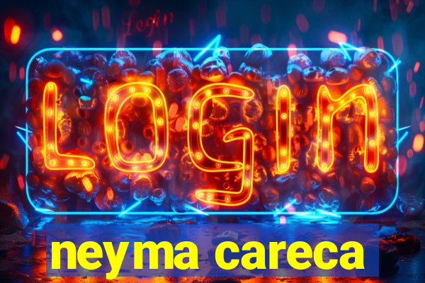 neyma careca