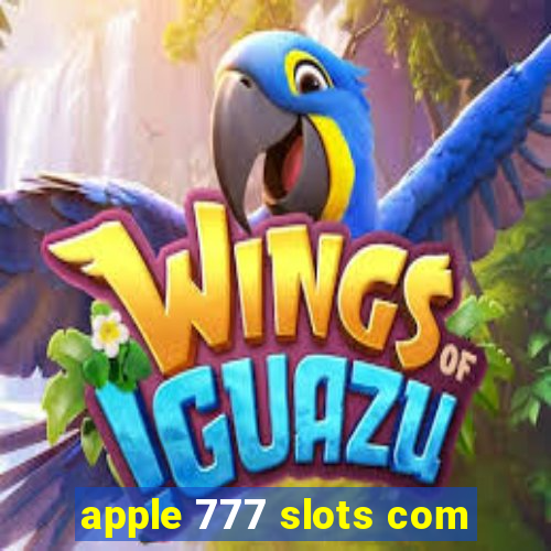 apple 777 slots com