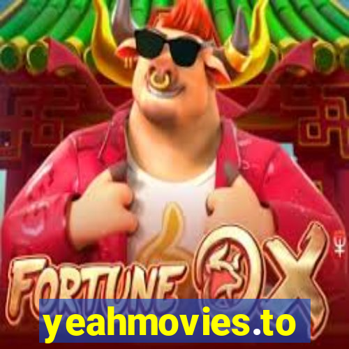 yeahmovies.to