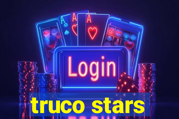 truco stars