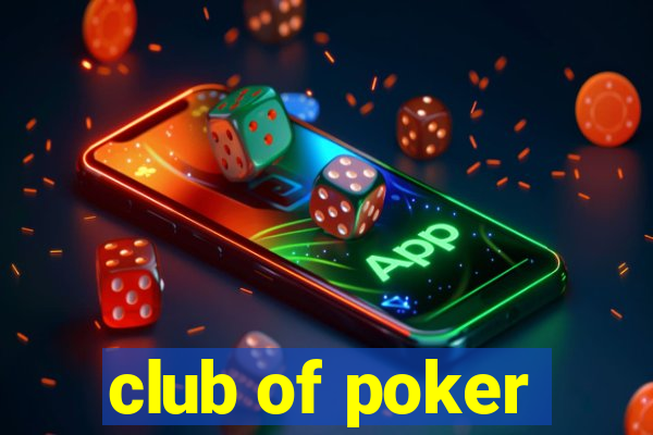 club of poker