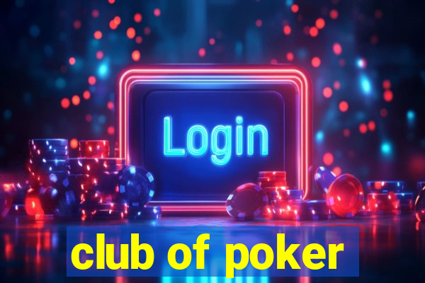 club of poker