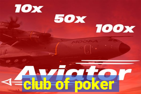 club of poker