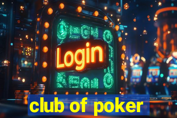 club of poker