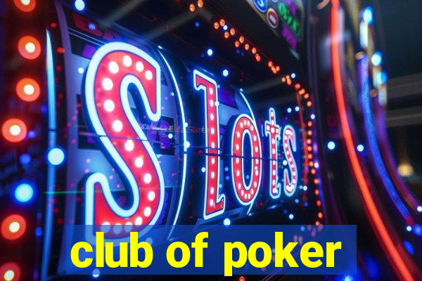 club of poker