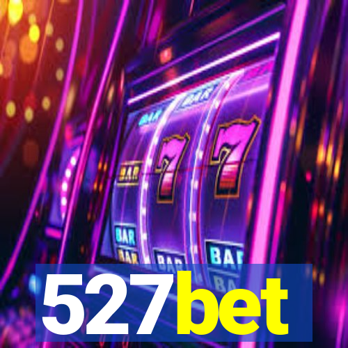 527bet