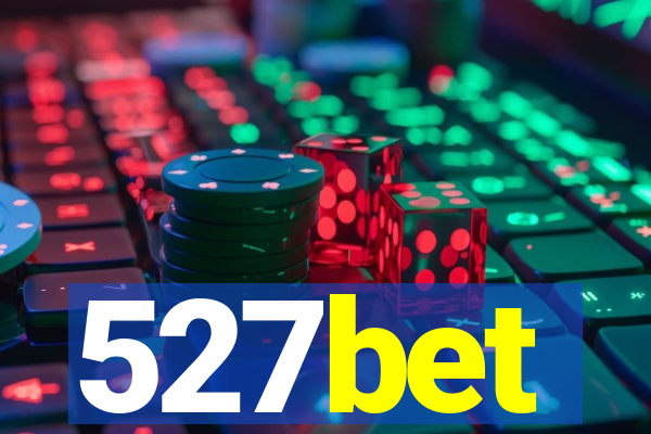 527bet