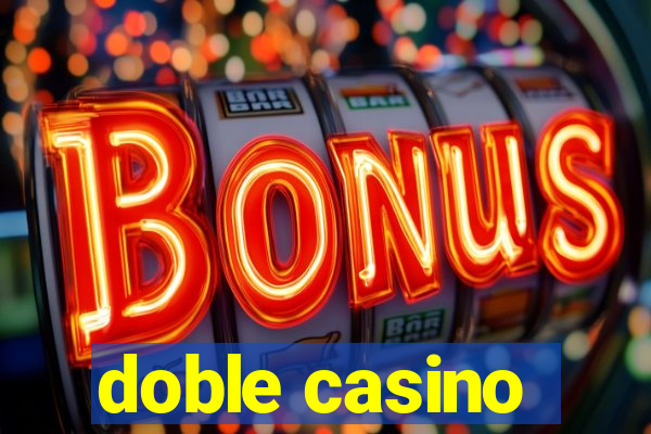 doble casino