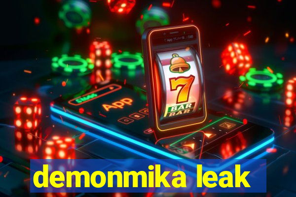 demonmika leak