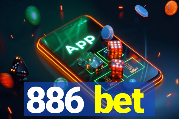 886 bet