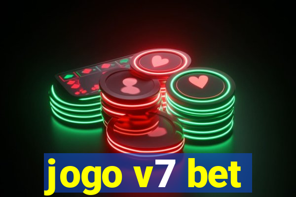 jogo v7 bet