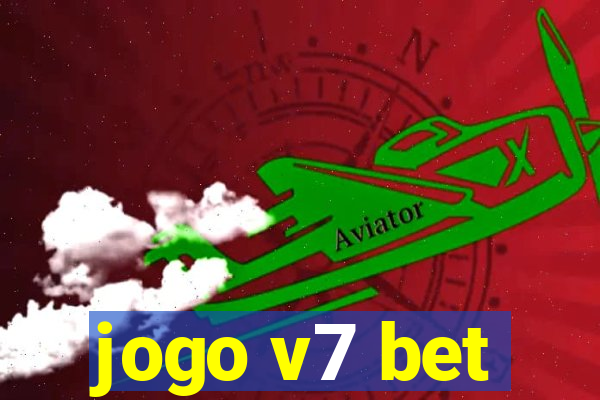 jogo v7 bet