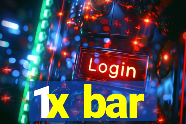 1x bar