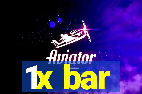 1x bar