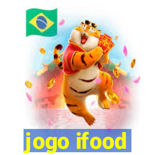 jogo ifood