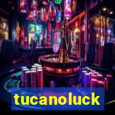 tucanoluck