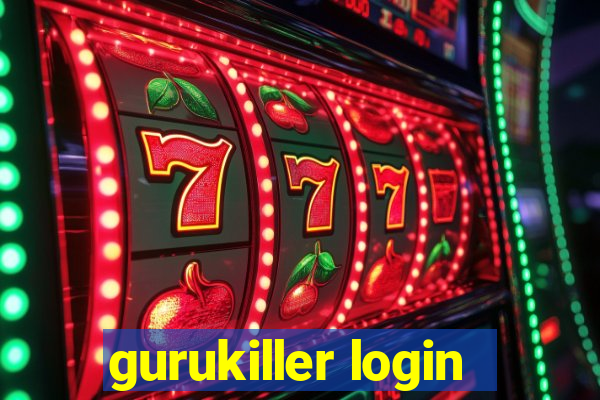 gurukiller login