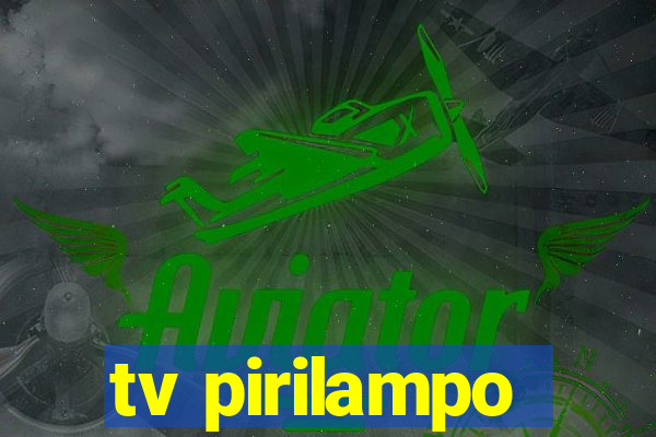 tv pirilampo