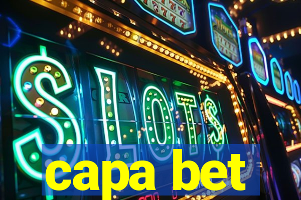 capa bet