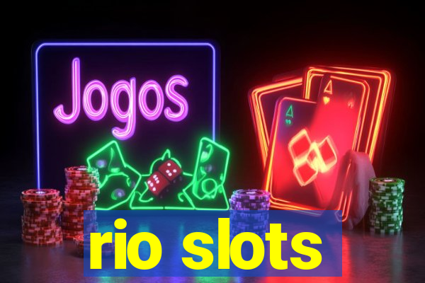 rio slots