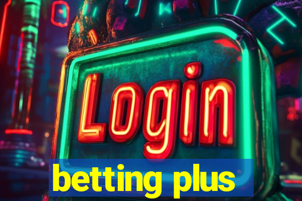 betting plus