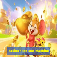 casino free slot machine