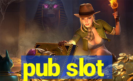 pub slot