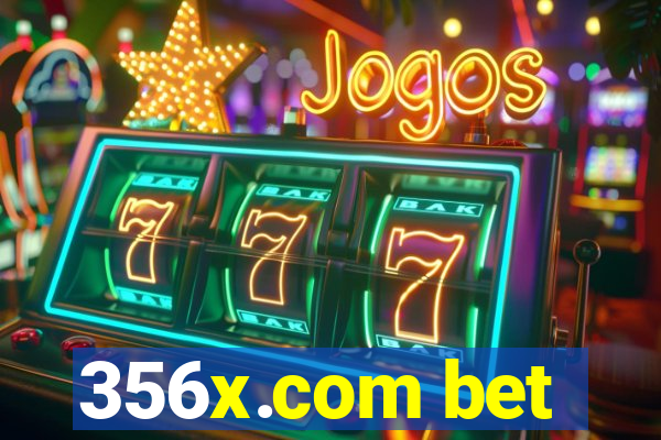 356x.com bet