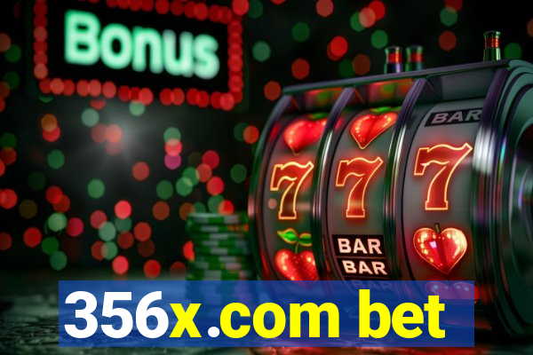 356x.com bet