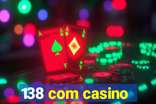 138 com casino