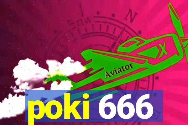 poki 666