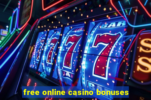 free online casino bonuses