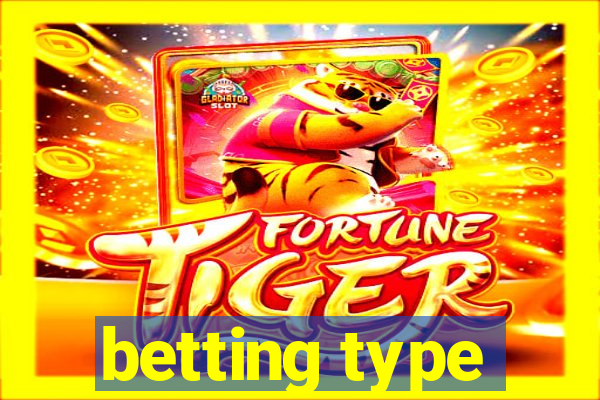 betting type