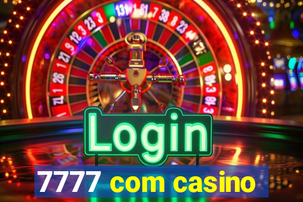 7777 com casino